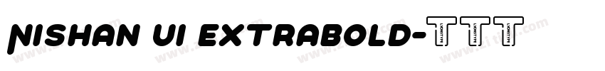 Nishan Ui ExtraBold字体转换